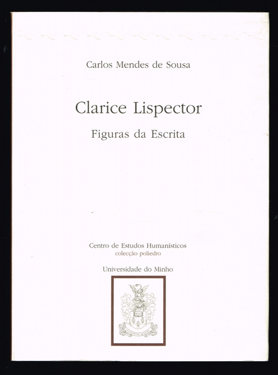 CLARICE LISPECTOR Figuras da Escrita